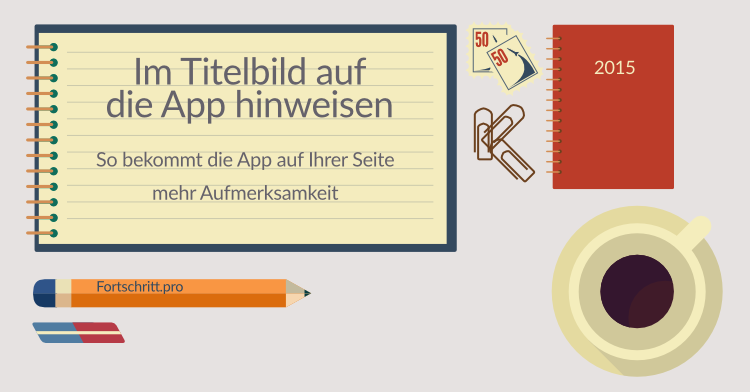 Tipp: Im Titelbild auf die Facebook-App hinweisen